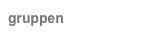gruppen